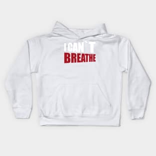 BLACK LIVES MATTER: I CANT BREATHE Kids Hoodie